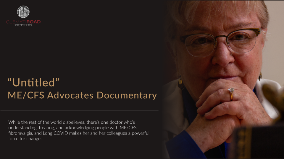 2024_07_15__Relevium__Untitled_ ME_CFS Advocates Documentary__TItle_Page